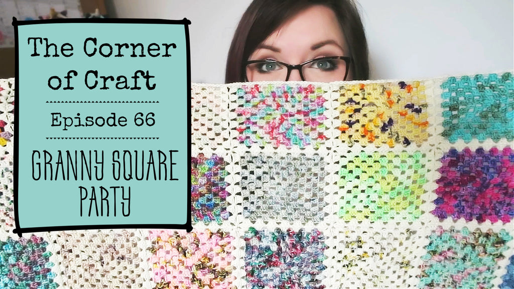 Episode 66: Granny Square Party